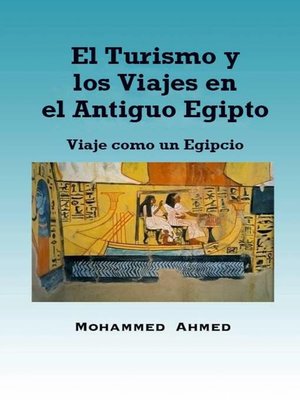 cover image of El Turismo y los Viajes en el Antiguo Egipto